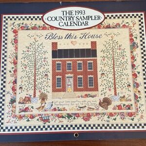 1993 Country Sampler Calendar – Bless This House – 12x12 – Folk Art Cottagecore
